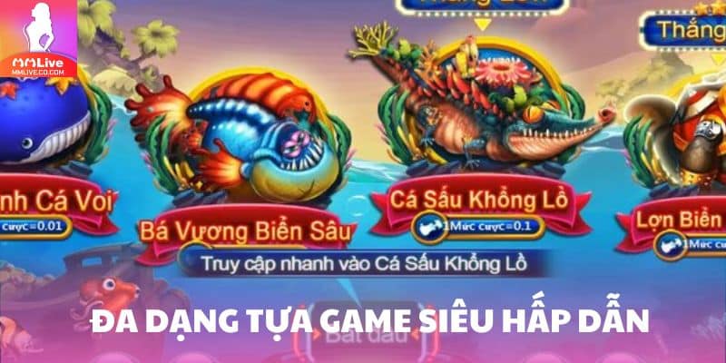 Đa dạng tựa game siêu hấp dẫn
