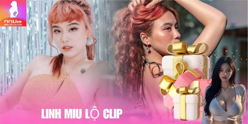 linh miu lo clip