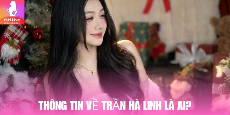 Trần Hà Linh là một hotgirl từng học tại Đại học Ngoại Thương