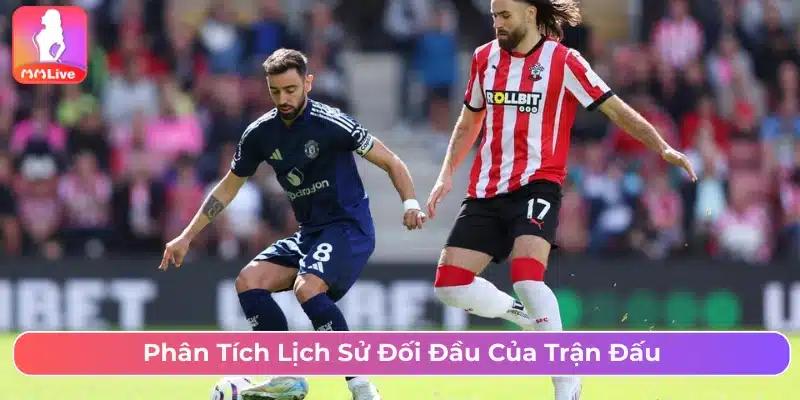 Phân tích kỹ lịch sử đối đầu khi đặt cược 