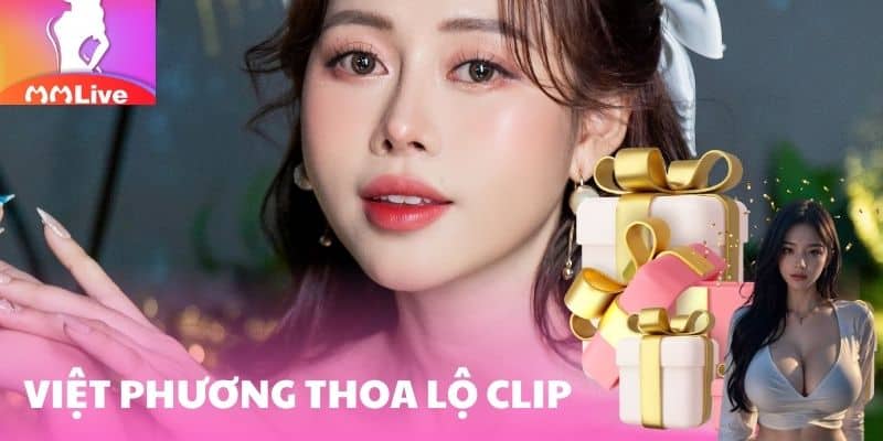 "Chị Google" Việt Phương Thoa Lộ Clip – Tin Đồn Gây Sốt viet phuong thoa lo clip