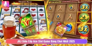 JILI Siêu Cấp Ace