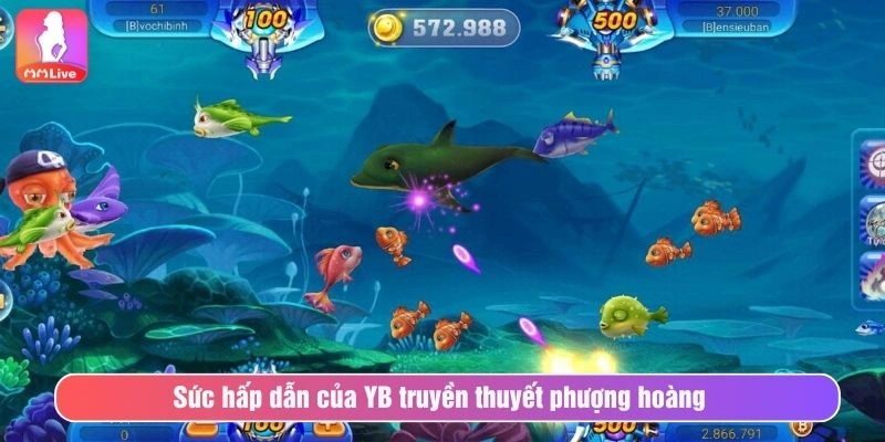 Sức hấp dẫn của YB truyền thuyết phượng hoàng 