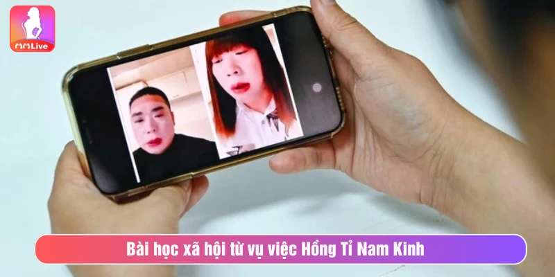 Bài học xã hội từ vụ việc Hồng Tỉ Nam Kinh